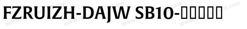 FZRUIZH-DAJW SB10字体转换